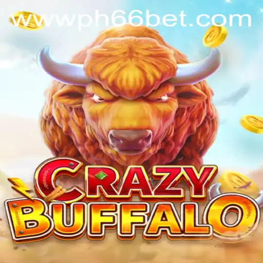 Unveiling the Thrills of CRAZYBUFFALO and the Competitive Edge of PH66BET