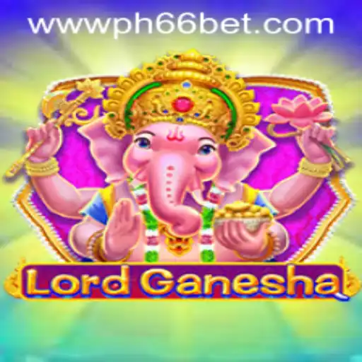 Unveiling LordGanesha: A Unique Gaming Experience with PH66BET