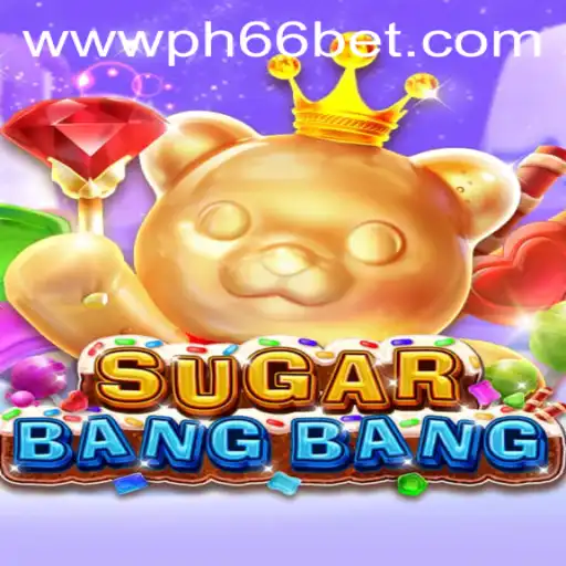 Discover the Thrills of SUGARBANGBANG: A Gamer's Paradise